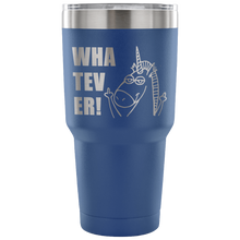 Whatever! 30 oz Vacuum Tumbler