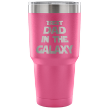 Best Dad in the Galaxy 30oz Tumbler