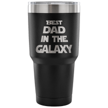Best Dad in the Galaxy 30oz Tumbler