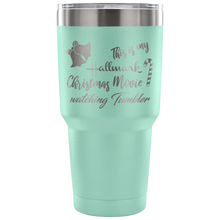 This is my Hallmark Christmas Movie Watching Tumbler 30oz
