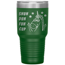 Shuh Duh Fuh Cup 30oz