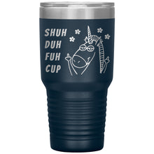 Shuh Duh Fuh Cup 30oz