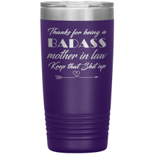 Badass Mother in law 13 colors 20 oz