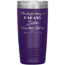 Badass sister 13 colors 20 oz