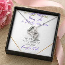 Custom Date A princess was born DOUBLE HEARTS AS