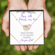 Custom Date A princess was born INTERLOCKING HEARTS AS