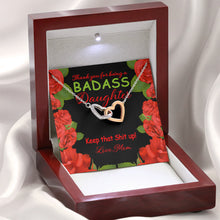 Badass Daughter 4 red roses Interlocking Hearts