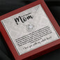 Mom You have become my most dear grey damask LOVE KNOT NO AS