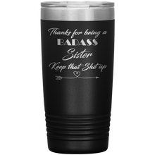 Badass sister 13 colors 20 oz