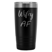 Wifey AF 20oz Tumbler
