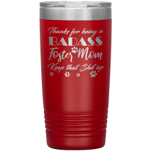 Badass Foster Mom with coral 20oz