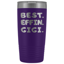 Best Effin Gigi 20oz