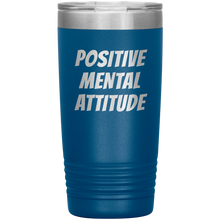 POSITIVE MENTAL ATTITUDE