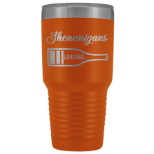 Saint Patricks Shenanigans loading 30oz Tumbler