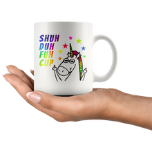 Shuh Duh Fuh Cup Funny Rainbow 11oz Mug