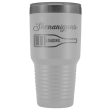 Saint Patricks Shenanigans loading 30oz Tumbler