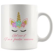 I'm a freakin' unicorn 11oz Mug