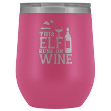 This elf runs on wine wine tumbler