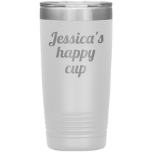 Jessicas Happy Cup 20oz