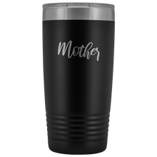 Mother 20oz Tumbler