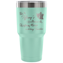 This is my Hallmark Christmas Movie Watching custom name Tumbler 30oz