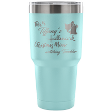 This is my Hallmark Christmas Movie Watching custom name Tumbler 30oz