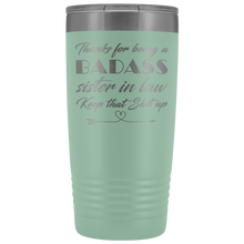Badass Sister in law 20oz Travel Mug