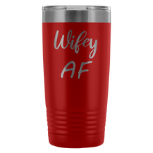 Wifey AF 20oz Tumbler