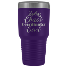 Badass Chaos Coordinator Carol 30oz