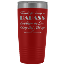 Badass Brother in law  20oz Travel Mug