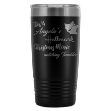 This is my Hallmark Christmas Movie Watching custom name Tumbler 20oz