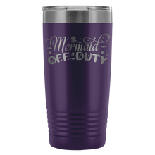 Mermaid off duty 20oz Tumbler