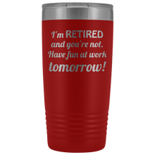 Im retired 20oz Tumbler