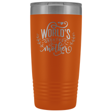 Mothers day2 Worlds greatest mother 20oz Tumbler