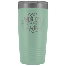 Mothers day2 Worlds greatest mother 20oz Tumbler