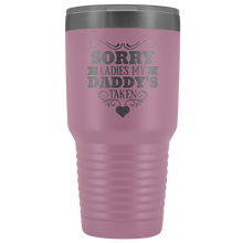 Sorry Ladies, my Daddy is taken