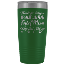 Badass Foster Mom 20oz