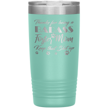 Badass Foster Mom with coral 20oz