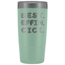 Best Effin Gigi 20oz