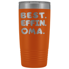 Best Effin Oma 20oz