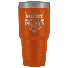 Sorry Ladies, my Daddy is taken