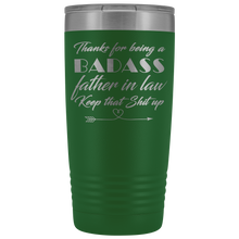 Badass Father in law  20oz Travel Mug