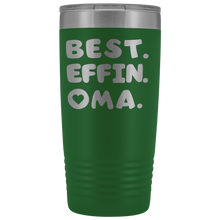 Best Effin Oma 20oz