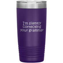I'm silently correcting your grammar 20 oz