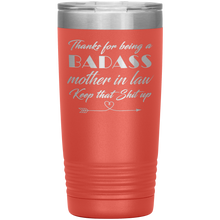 Badass Mother in law 13 colors 20 oz