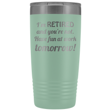 Im retired 20oz Tumbler