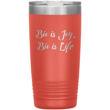 Bio is Joy 20oz