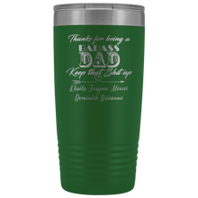 Badass Dad 20oz Khaila Teagun Alexus Dominick Brieanna