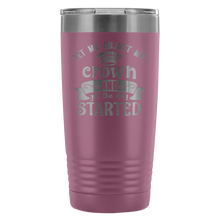 Let me adjust my crown 20oz Tumbler