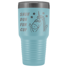 Deb Shuh Duh Fuh 30oz tumbler new design